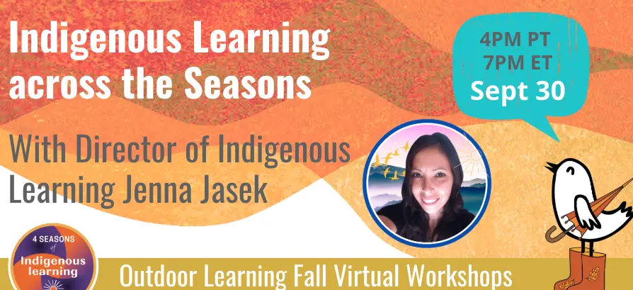 Indigenous Learning across the Seasons