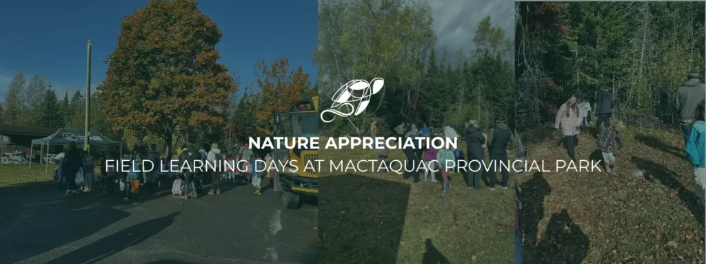 Field Learning Days at Mactaquac Provincial Park